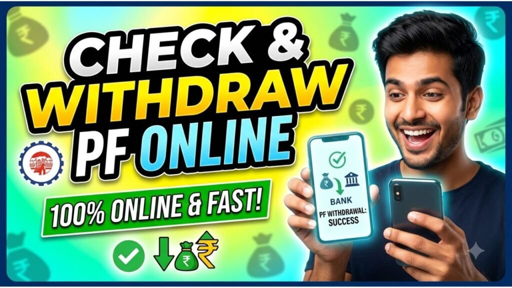 Check and Withdraw PF Online